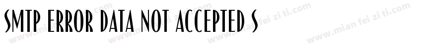 SMTP Error Data not accepted SMTP字体转换